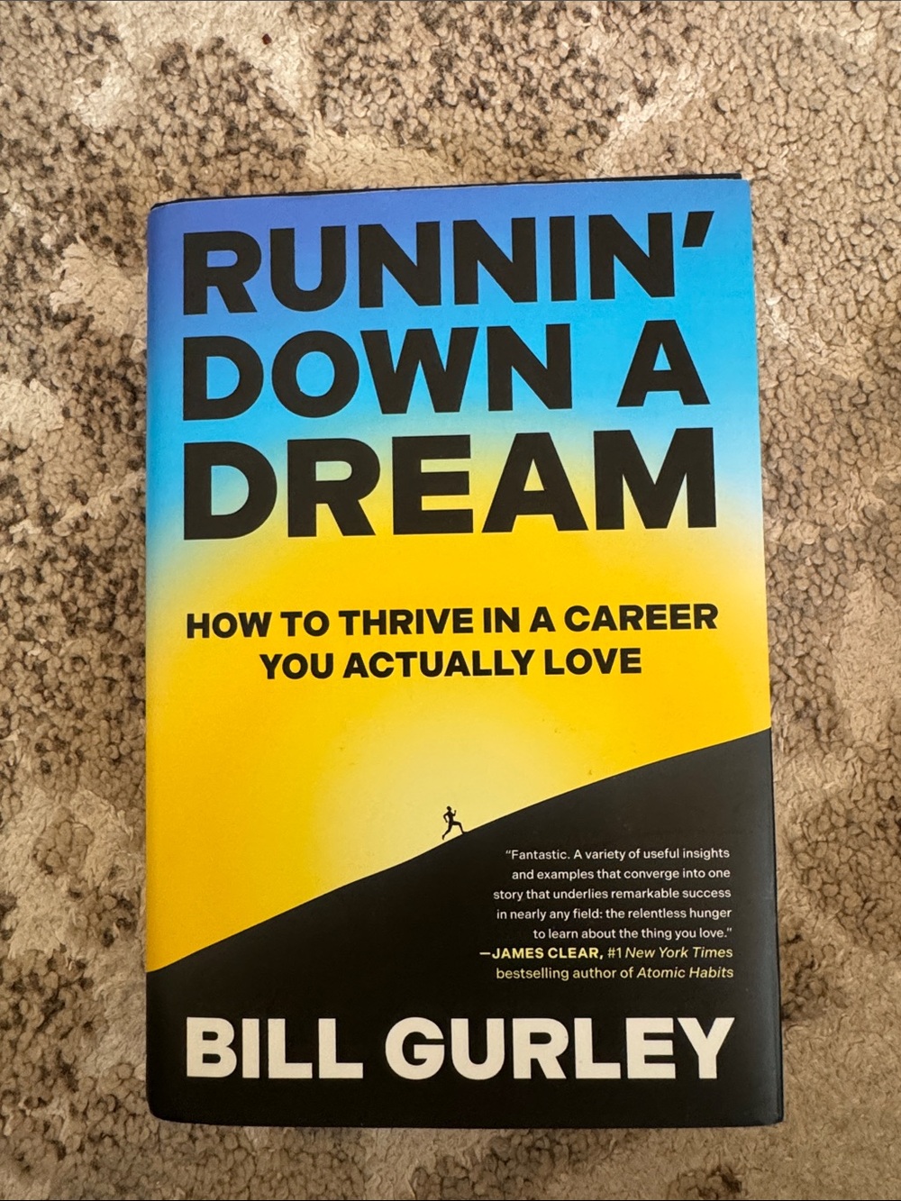 Runnin’ Down a Dream by Bill Gurley Hardcover | Like New